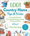 1,001 Country Home Tips & Tricks (Household Hints for Cleaning, Gardening, Cooking, Sewing, and More) by Mary Rose Quigg, 9781510762244