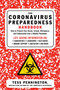 The Coronavirus Preparedness Handbook (How to Protect Your Home, School, Workplace, and Community from a Deadly Pandemic) by Tess Pennington, 9781510762510