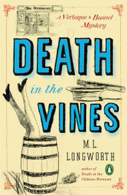 Death in the Vines by M. L. Longworth, 9780143122449