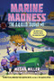 Marine Madness (An Unofficial Minecrafters Graphic Novel for Fans of the Aquatic Update) by Megan Miller, 9781510765016