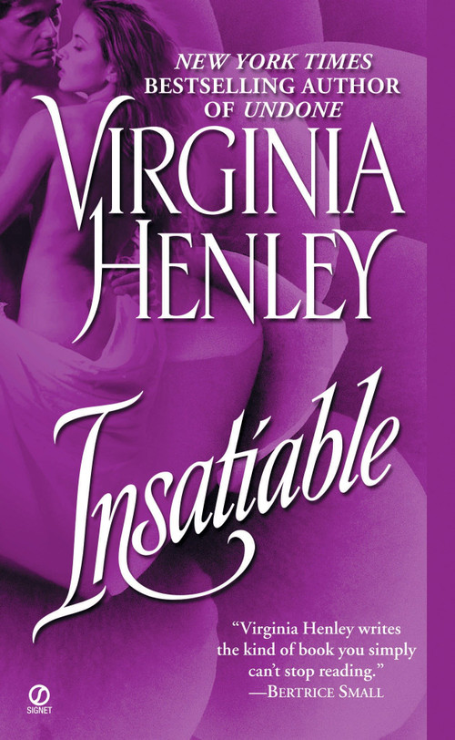 Insatiable - 9780451213457 by Virginia Henley, 9780451213457