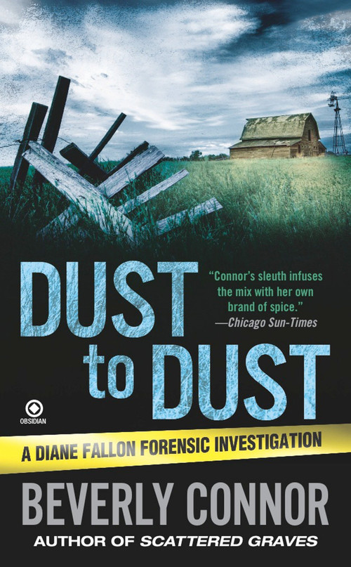 Dust to Dust (A Diane Fallon Forensic Investigation) by Beverly Connor, 9780451227683