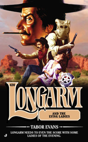 Longarm 420 (Longarm and the Lying Ladies) by Tabor Evans, 9780515153798