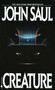 Creature (A Novel) by John Saul, 9780553284119