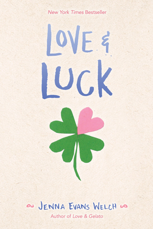 Love & Luck - 9781534401013 by Jenna Evans Welch, 9781534401013