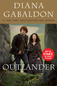 Outlander (Starz Tie-in Edition) (A Novel) by Diana Gabaldon, 9780553393705