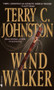 Wind Walker (A Novel) by Terry C. Johnston, 9780553581492