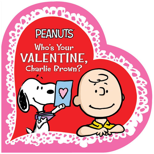 Who's Your Valentine, Charlie Brown? by Charles  M. Schulz, Tina Gallo, Vicki Scott, 9781534401105