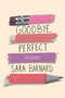 Goodbye, Perfect by Sara Barnard, 9781534402447