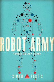 Robot Army by Simon Curtis, 9781534402867
