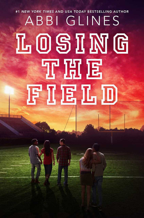 Losing the Field by Abbi Glines, 9781534403895