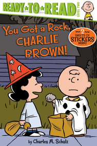 You Got a Rock, Charlie Brown! (Ready-to-Read Level 2) - 9781534405011 by Charles  M. Schulz, Maggie Testa, Robert Pope
