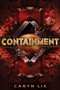 Containment by Caryn Lix, 9781534405363