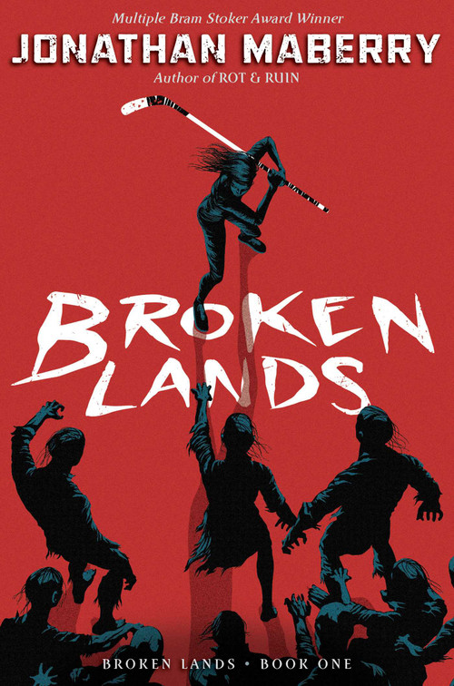 Broken Lands by Jonathan Maberry, 9781534406377