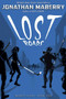 Lost Roads by Jonathan Maberry, 9781534406407