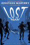Lost Roads by Jonathan Maberry, 9781534406407