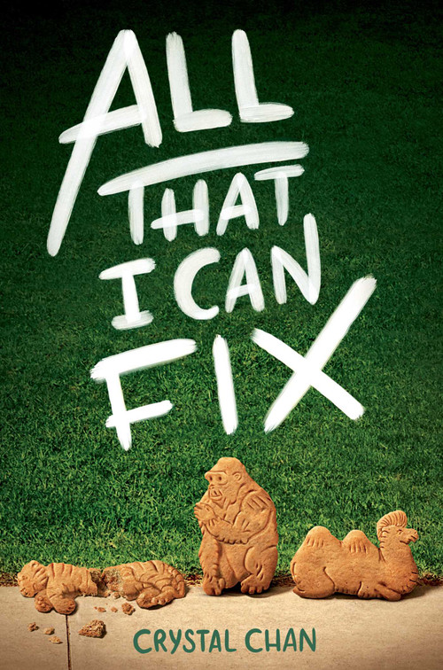 All That I Can Fix by Crystal Chan, 9781534408883