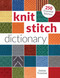 Knit Stitch Dictionary (250 Essential Stitches) by Debbie Tomkies, 9781620338841