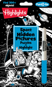 Space Hidden Pictures Puzzles to Highlight (Space-Themed Hidden Pictures Activity Book for Kids with Neon Highlighter Puzzles) by Highlights, 9781644724545