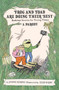 Frog and Toad are Doing Their Best [A Parody] (Bedtime Stories for Trying Times) by Jennie Egerdie, Ellie Hajdu, 9780762478460