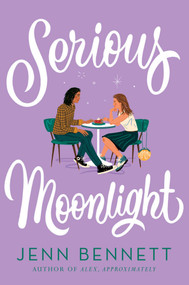 Serious Moonlight - 9781534425156 by Jenn Bennett, 9781534425156
