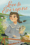Love to Everyone by Hilary McKay, 9781534427105