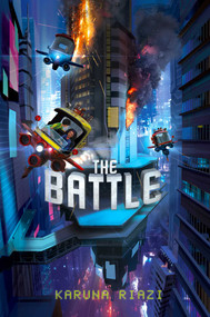 The Battle - 9781534428720 by Karuna Riazi, 9781534428720