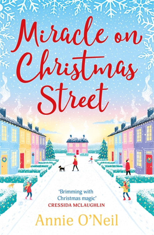Miracle on Christmas Street by Annie O'Neil, 9781398700482