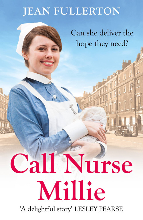 Call Nurse Millie by Jean Fullerton, 9781398704541