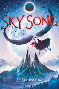 Sky Song by Abi Elphinstone, 9781534438552