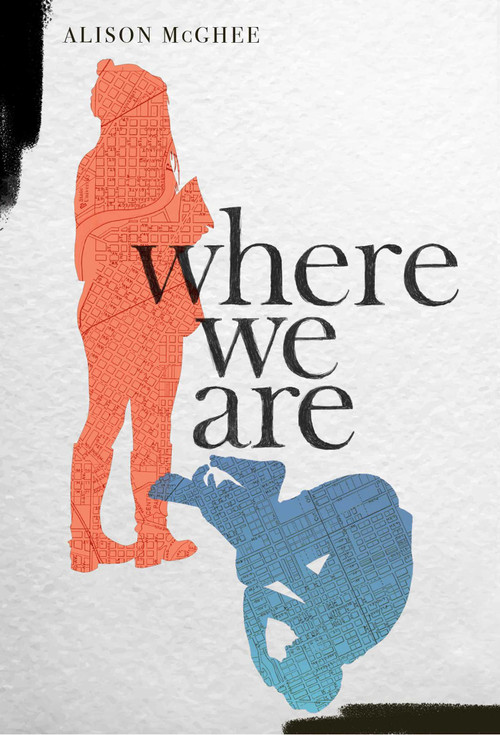 Where We Are by Alison McGhee, 9781534446120