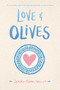 Love & Olives - 9781534448834 by Jenna Evans Welch, 9781534448834