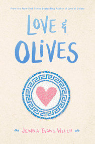 Love & Olives - 9781534448834 by Jenna Evans Welch, 9781534448834