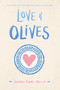 Love & Olives - 9781534448834 by Jenna Evans Welch, 9781534448834