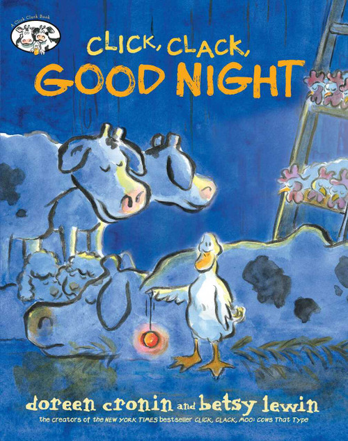 Click, Clack, Good Night by Doreen Cronin, Betsy Lewin, 9781534451087