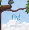 Fly! - 9781534451285 by Mark Teague, Mark Teague, 9781534451285