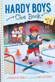 The Bad Luck Skate by Franklin  W. Dixon, Santy Gutierrez, 9781534460218