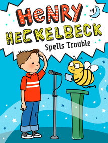 Henry Heckelbeck Spells Trouble - 9781534461208 by Wanda Coven, Priscilla Burris, 9781534461208