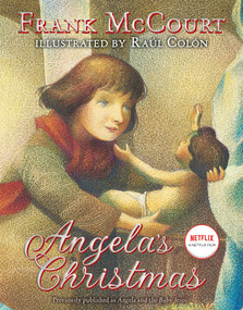 Angela's Christmas by Frank McCourt, Raúl Colón, 9781534461222