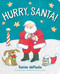 Hurry, Santa! by Tomie dePaola, Tomie dePaola, 9781534464056