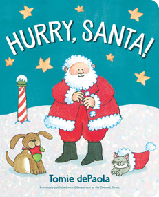 Hurry, Santa! by Tomie dePaola, Tomie dePaola, 9781534464056