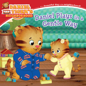 Daniel Plays in a Gentle Way by Alexandra Cassel Schwartz, Jason Fruchter, 9781534464483
