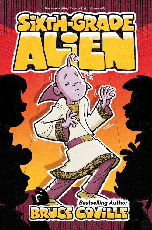 Sixth-Grade Alien - 9781534464674 by Bruce Coville, Glen Mullaly, 9781534464674