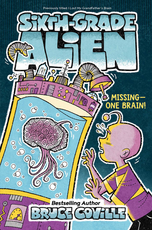 Missing-One Brain! - 9781534464841 by Bruce Coville, Glen Mullaly, 9781534464841