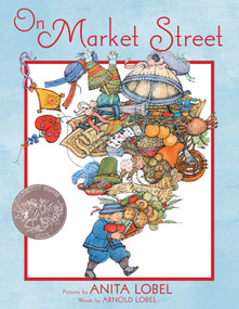 On Market Street by Arnold Lobel, Anita Lobel, 9781534468153