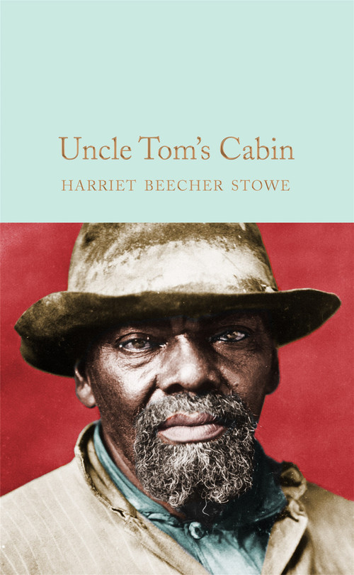 Uncle Tom's Cabin - 9781529011869 by Harriet Beecher Stowe, 9781529011869