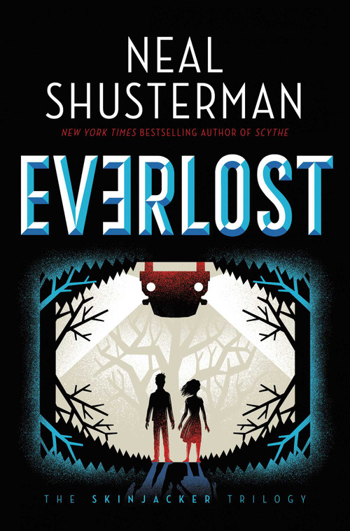 Everlost - 9781534483293 by Neal Shusterman, 9781534483293