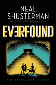Everfound by Neal Shusterman, 9781534483323