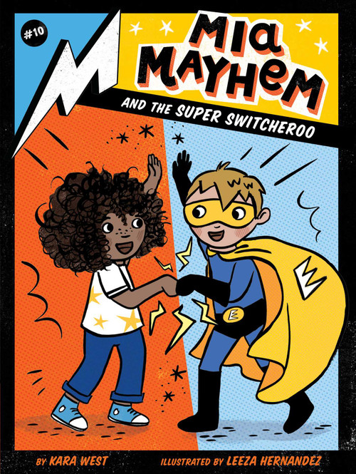 Mia Mayhem and the Super Switcheroo - 9781534484399 by Kara West, Leeza Hernandez, 9781534484399