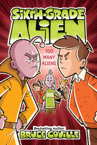 Too Many Aliens - 9781534487246 by Bruce Coville, Glen Mullaly, 9781534487246